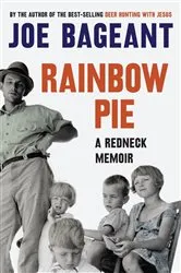 Book cover of Rainbow Pie by Joe Bageant