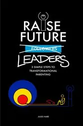 Book cover of Raise Future Leaders by Unknown