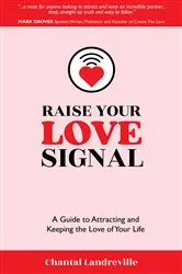 Book cover of Raise Your Love Signal by Chantal Landreville