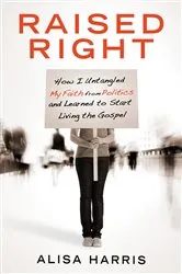 Book cover of Raised Right by Jeffrey R. Dudas