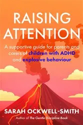 Book cover of Raising Attention by Sarah Ockwell-Smith