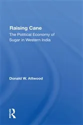 Book cover of Raising Cane by Donald W. Attwood