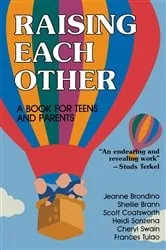 Book cover of Raising Each Other by Jeanne Brondino