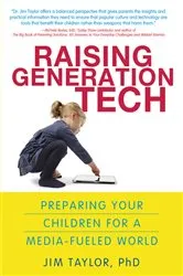 Book cover of Raising Generation Tech by Jim Taylor Ph.D