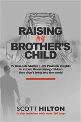 Book cover of Raising My Brother's Child by Scott Hilton