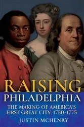 Book cover of Raising Philadelphia by Justin McHenry
