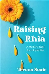 Book cover of Raising Rhia by Terena Scott