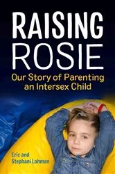 Book cover of Raising Rosie by Stephani Lohman
