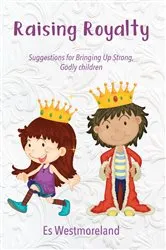 Book cover of Raising Royalty by Carolyn Harris