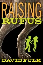 Book cover of Raising Rufus by David Fulk