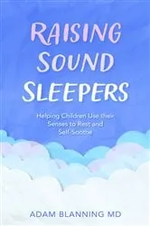 Book cover of Raising Sound Sleepers by Adam Blanning