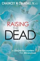 Book cover of Raising the Dead by Chauncey Crandall