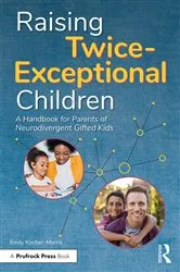Book cover of Raising Twice-Exceptional Children by Unknown