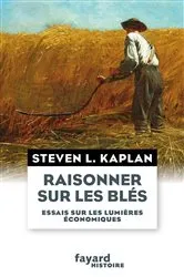 Book cover of Raisonner sur les blés by Steven L. Kaplan