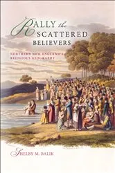 Book cover of Rally the Scattered Believers by Shelby M. Balik