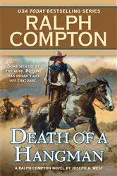 Book cover of Ralph Compton Death of a Hangman by Joseph A. West