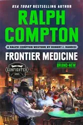 Book cover of Ralph Compton Frontier Medicine by Unknown