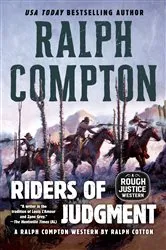 Book cover of Ralph Compton Riders of Judgment by Ralph Cotton