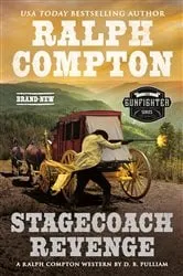 Book cover of Ralph Compton Stagecoach Revenge by D. B. Pulliam