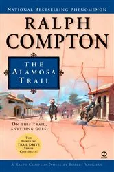 Book cover of Ralph Compton the Alamosa Trail by Ralph Compton