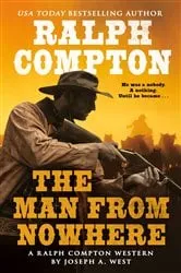 Book cover of Ralph Compton the Man From Nowhere by Ralph Compton