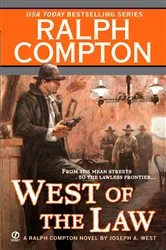 Book cover of Ralph Compton West of the Law by Ralph Compton