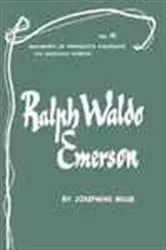 Book cover of Ralph Waldo Emerson - American Writers 41 by Josephine Miles