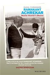 Book cover of Ramakant Achrekar: Master Blaster's Master by Kunal Purandare