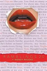 Book cover of Ramblings 2.0 by Wendy Rhodes