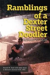 Book cover of Ramblings of a Dexter Street Doodler by Ronald N. Dubé