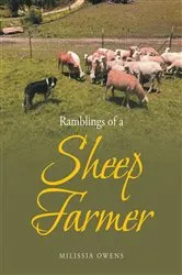 Book cover of Ramblings of a Sheep Farmer by Milissia Owens