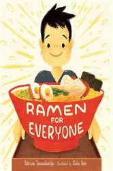 Book cover of Ramen for Everyone by Patricia Tanumihardja