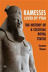 Book cover of Ramesses, Loved by Ptah by Susanna Thomas