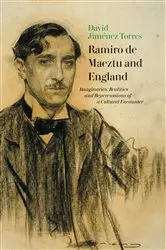 Book cover of Ramiro de Maeztu and England by David Jiménez Torres