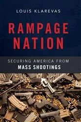 Book cover of Rampage Nation by Louis Klarevas