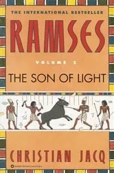 Book cover of Ramses: The Son of Light - Volume I by Christian Jacq