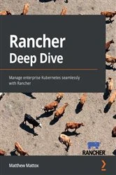 Book cover of Rancher Deep Dive by Matthew Mattox