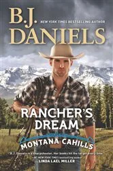 Book cover of Rancher's Dream by B.J. Daniels