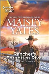 Book cover of Rancher's Forgotten Rival by Maisey Yates