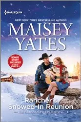 Book cover of Rancher's Snowed-In Reunion & Claiming the Rancher's Heir by Maisey Yates