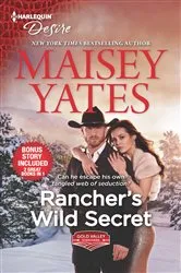 Book cover of Rancher's Wild Secret & Hold Me, Cowboy by Maisey Yates