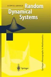 Book cover of Random Dynamical Systems by Ludwig Arnold