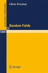 Book cover of Random Fields by C. Preston