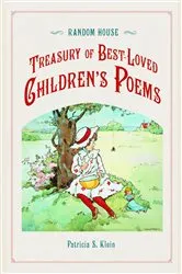 Book cover of Random House Treasury of Best-Loved Children's Poems by Patricia Klein