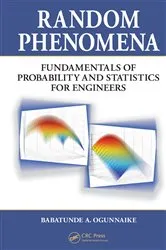 Book cover of Random Phenomena by Babatunde A. Ogunnaike