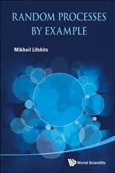 Book cover of Random Processes By Example by Mikhail Lifshits