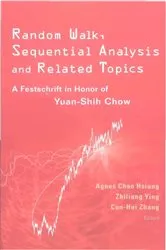Book cover of Random Walk, Sequential Analysis And Related Topics: A Festschrift In Honor Of Yuan-shih Chow by Unknown