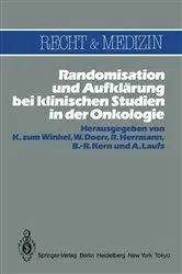 Book cover of Randomisation und AufklÃ¤rung bei klinischen Studien in der Onkologie by Unknown