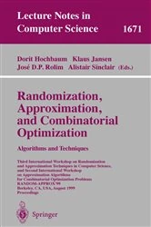 Book cover of Randomization, Approximation, and Combinatorial Optimization. Algorithms and Techniques by Dorit Hochbaum