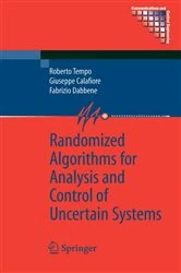 Book cover of Randomized Algorithms for Analysis and Control of Uncertain Systems by Roberto Tempo